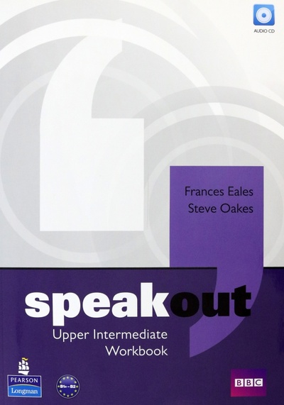 Книга: Speakout. Upper Intermediate. Workbook without key + CD (Eales Frances, Oakes Steve) ; Pearson, 2011 
