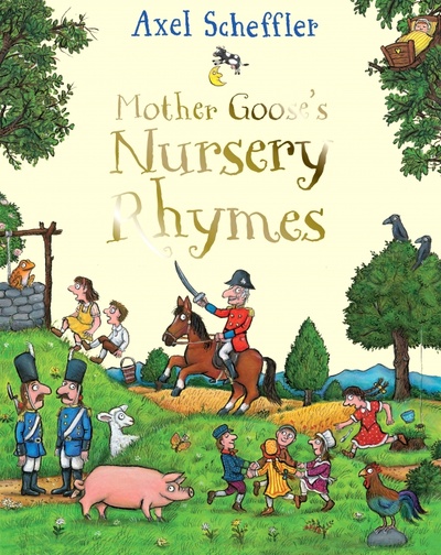 Mother Goose's Nursery Rhymes Macmillan Children's Books 