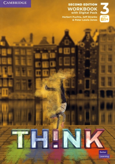 Книга: Think. Level 3. Workbook with Digital Pack (Puchta Herbert, Stranks Jeff, Lewis-Jones Peter) ; Cambridge, 2022 