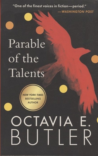 Книга: Parable of the Talents (Butler Octavia E.) ; Hachette, 2019 