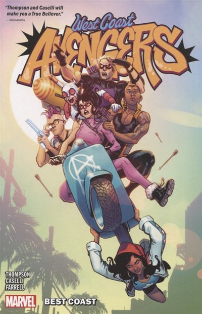 Книга: West Coast Avengers. Volume 1: Best Coast (Thompson K.) ; Hachette, 2018 