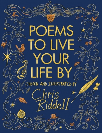 Книга: Poems to Live Your Life By (Riddell Chris) ; Macmillan Children's Books, 2018 