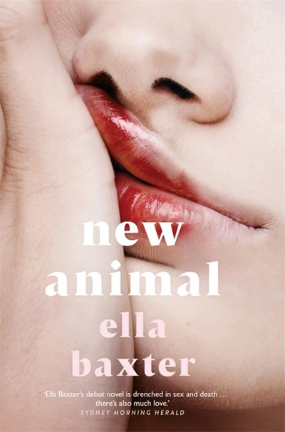 Книга: New Animal (Baxter Ella) ; Picador, 2022 
