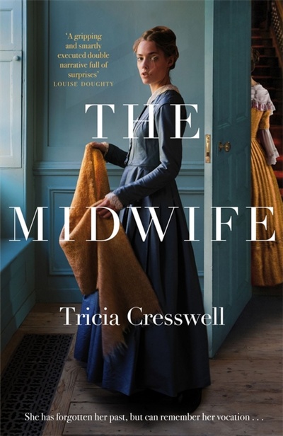 Книга: The Midwife (Cresswell Tricia) ; Mantle, 2022 