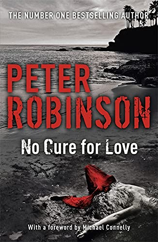 Книга: No Cure For Love (pocket) (Robinson P.) ; Hodder & Stoughton Ltd., 2016 