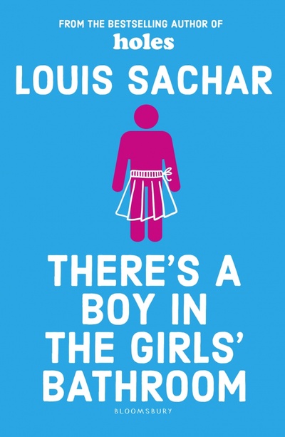 Книга: There's a Boy in the Girls' Bathroom (Sachar Louis) ; Bloomsbury