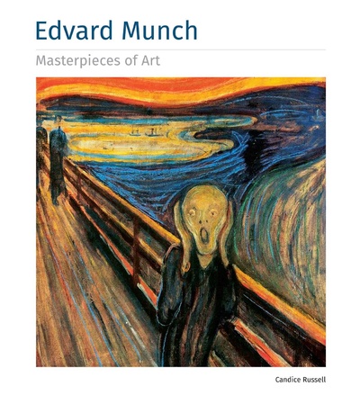 Книга: Edvard Munch. Masterpieces of Art (Russell C.) ; Flame Tree Publishing, 2022 