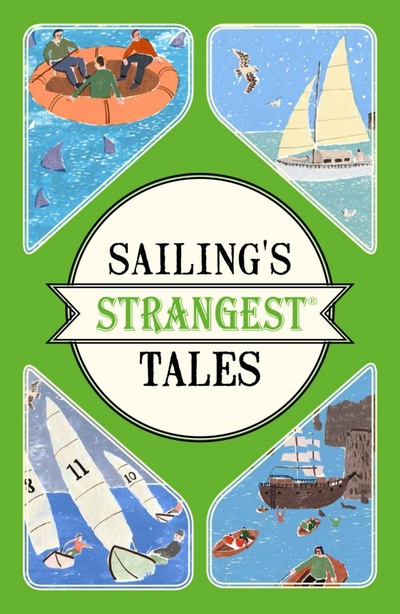 Книга: Sailing's Strangest Tales (Harding John) ; Portico, 2016 