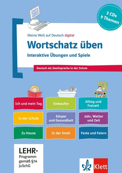 Книга: Wortschatz üben. Interaktive Übungen und Spiele. Deutsch als Zweitsprache in der Schule. 3 CD-ROMs; Klett, 2023 