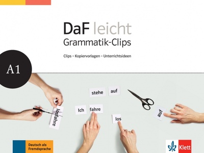 Книга: DaF leicht A1. Deutsch als Fremdsprache für Erwachsene. Heft mit Grammatik-Clips - Kopiervorlagen (Schwarz Eveline) ; Klett, 2021 