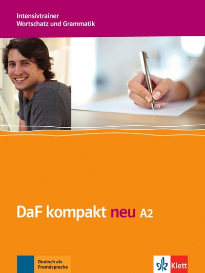 Книга: DaF kompakt neu A2. Intensivtrainer - Wortschatz und Grammatik (Braun Birgit, Doubek Margit, Schafer Nicole) ; Klett, 2021 