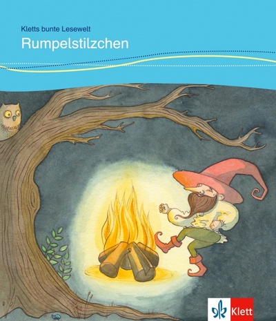 Книга: Rumpelstilzchen für Kinder mit Grundkenntnissen Deutsch + Online-Angebot (Lundquist-Mog Angelika) ; Klett, 2017 