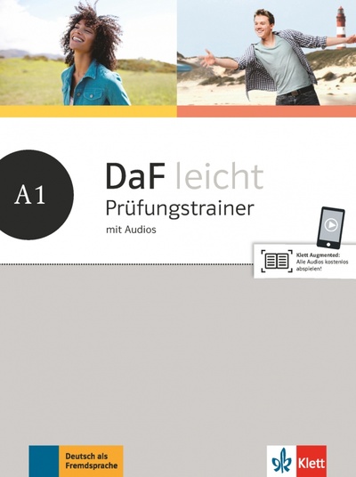 Книга: DaF leicht A1. Prüfungstrainer mit Audios (Braun Birgit, Hohmann Sandra, Schwarz Eveline) ; Klett, 2020 