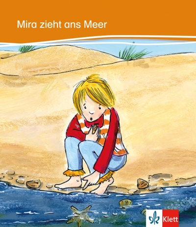 Книга: Mira zieht ans Meer (Baake Heike) ; Klett