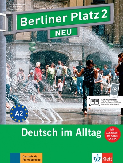 Книга: Berliner Platz 2 NEU. A2. Deutsch im Alltag. Lehr- und Arbeitsbuch mit Audios und Videos (Lemcke Christiane, Rohrmann Lutz, Scherling Theo) ; Klett, 2017 