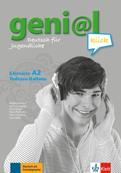 Книга: Geni@l klick A2. Deutsch als Fremdsprache für Jugendliche. Glossar Deutsch-Italienisch; Klett, 2023 