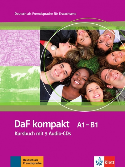 Книга: DaF kompakt A1-B1. Deutsch als Fremdsprache für Erwachsene. Kursbuch mit 3 Audio-CDs (Braun Birgit, Doubek Margit, Frater Andrea) ; Klett, 2023 