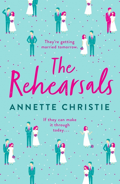 Книга: The Rehearsals (Christie Annette) ; Hodder & Stoughton, 2021 