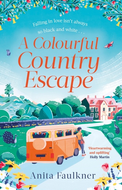 Книга: A Colourful Country Escape (Faulkner Anita) ; Sphere, 2022 