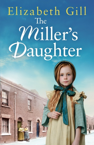 Книга: The Miller's Daughter (Gill Elizabeth) ; Quercus, 2021 