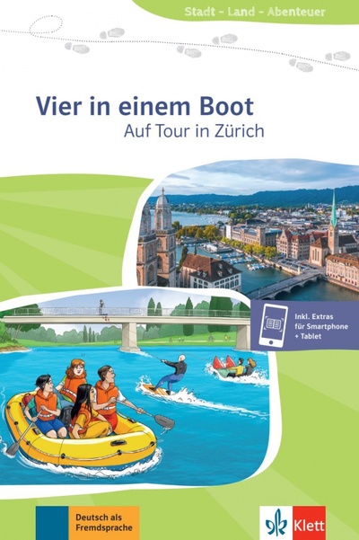 Книга: Vier in einem Boot. Auf Tour in Zürich + Online (Staufer-Zahner Kathi) ; Klett, 2022 