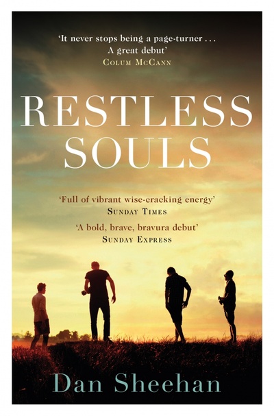Книга: Restless Souls (Sheehan Dan) ; Weidenfeld & Nicolson, 2019 