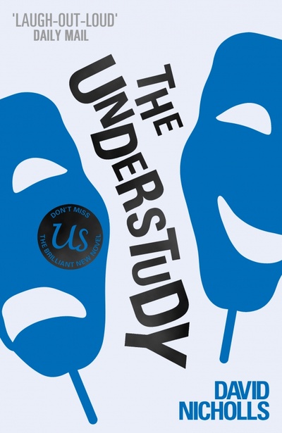 Книга: The Understudy (Nicholls David) ; Hodder & Stoughton, 2014 
