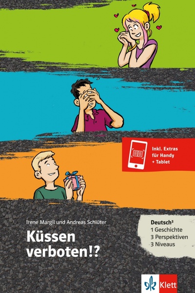 Книга: Küssen verboten!? Deutsch als Fremd- und Zweitsprache + Online-Angebot (Margil Irene, Schluter Andreas) ; Klett, 2017 