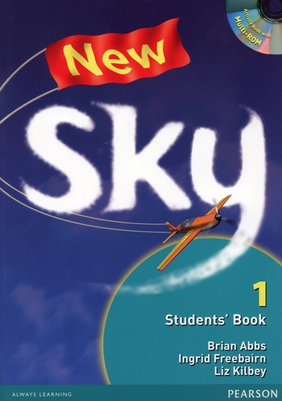 Книга: New Sky 1. Student's Book (Abbs Brian, Kilbey Liz, Freebairn Ingrid) ; Pearson, 2018 