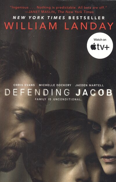Книга: Defending Jacob (TV Tie-in Edition): A Novel (Landay William) ; Bantam Books, 2020 