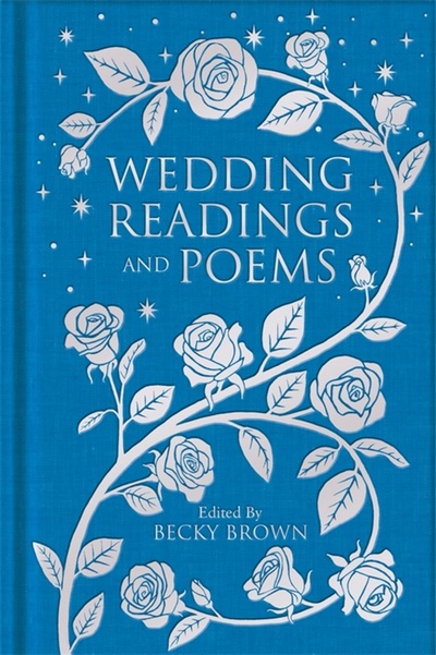 Книга: Wedding Readings and Poems (Shakespeare William, Browning Elizabeth Barrett, Coleridge Samuel Taylor) ; Macmillan, 2021 