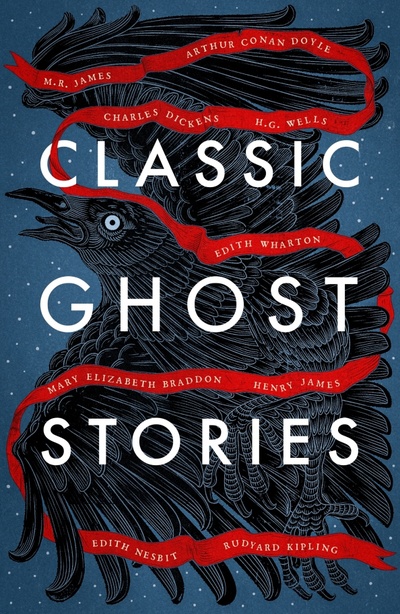 Книга: Classic Ghost Stories (Dickens Charles, Уэллс Герберт Джордж, Джеймс Монтегю Родс) ; Vintage books, 2022 