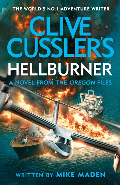 Книга: Clive Cussler's Hellburner (Maden Mike) ; Michael Joseph, 2022 