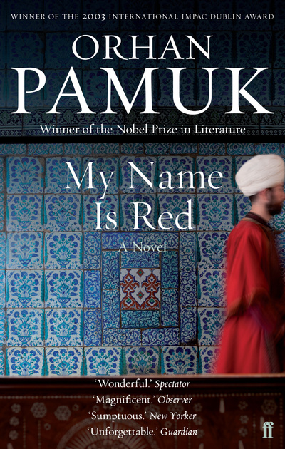 Книга: My Name is Red (Pamuk O.) ; Faber & Faber, 2011 