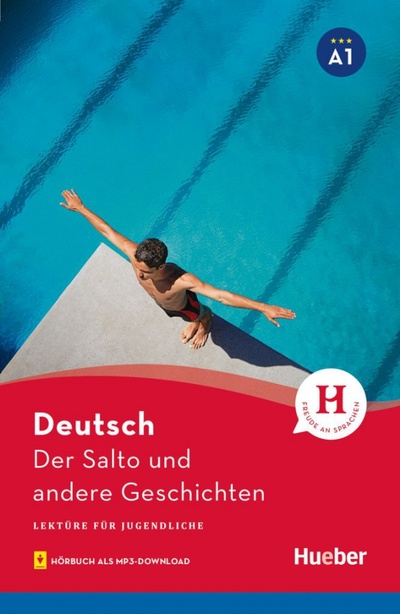 Книга: Der Salto und andere Geschichten. Lektüre mit Audios online (Thoma Leonhard) ; Hueber Verlag, 2022 