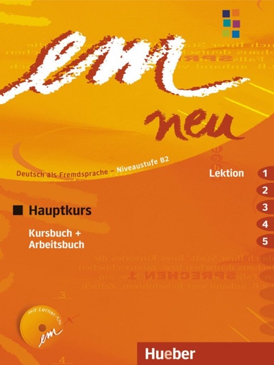 Книга: em neu 2008 Hauptkurs. Kursbuch + Arbeitsbuch, Lektion 1–5 mit Arbeitsbuch-Audio-CD (Perlmann-Balme Michaela, Schwalb Susanne) ; Hueber Verlag, 2023 