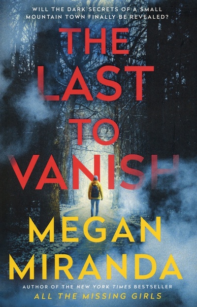 Книга: The Last to Vanish (Miranda Megan) ; Corvus, 2022 