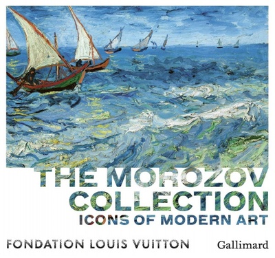 Книга: Icons of Modern Art: The Morozov Collection; GALLIMARD, 2023 
