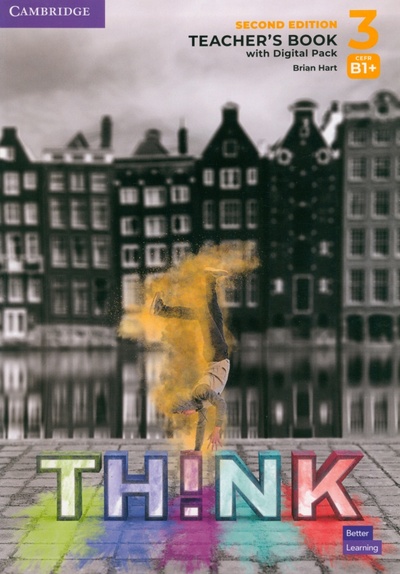 Книга: Think. Level 3. B1+. Teacher's Book with Digital Pack (Hart Brian) ; Cambridge, 2022 