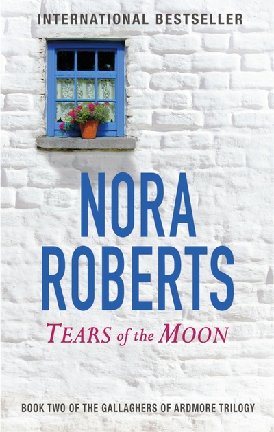 Книга: Tears Of The Moon (Roberts Nora) ; Piatkus, 2016 