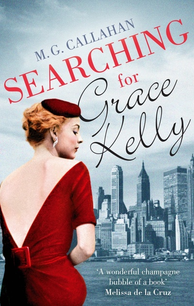 Книга: Searching for Grace Kelly (Callahan M. G.) ; Sphere, 2015 