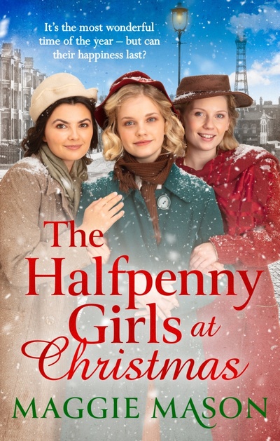Книга: The Halfpenny Girls at Christmas (Mason Maggie) ; Sphere, 2021 