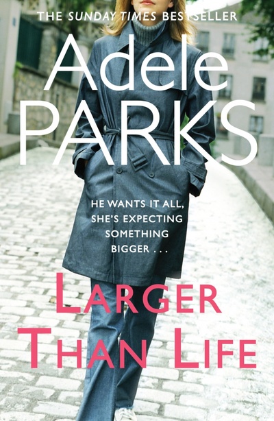 Книга: Larger than Life (Parks Adele) ; Headline, 2020 