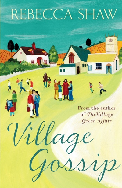 Книга: Village Gossip (Shaw Rebecca) ; Orion, 2009 