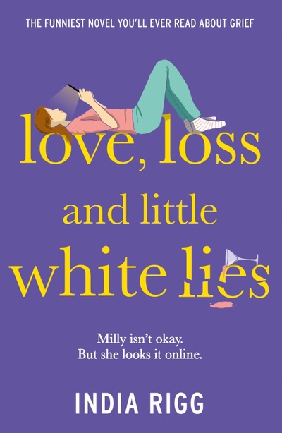Книга: Love, Loss and Little White Lies (Rigg India) ; Hodder & Stoughton, 2022 