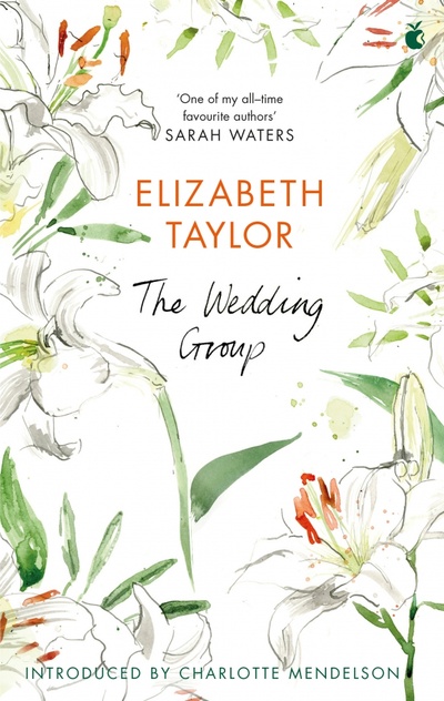 Книга: The Wedding Group (Taylor Elizabeth) ; Virago, 2010 