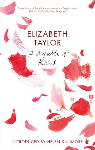 Книга: A Wreath Of Roses (Taylor Elizabeth) ; Virago, 2011 