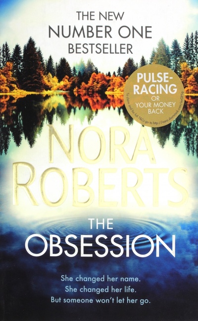 Книга: The Obsession (Roberts Nora) ; Piatkus, 2017 
