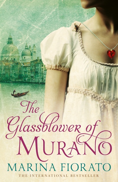 Книга: The Glassblower of Murano (Fiorato Marina) ; Hodder & Stoughton, 2014 