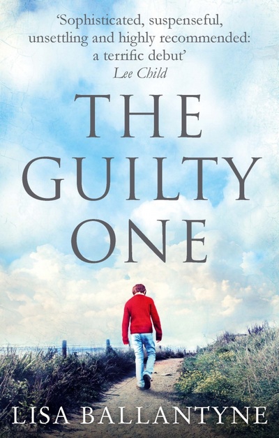 Книга: The Guilty One (Ballantyne Lisa) ; Piatkus, 2023 